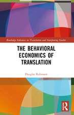 The Behavioral Economics of Translation