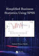 Simplified Business Statistics Using SPSS