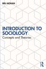 Introduction to Sociology: Concepts and Theories