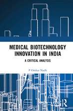 Medical Biotechnology Innovation in India