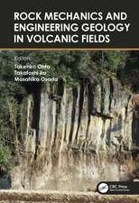 Rock Mechanics and Engineering Geology in Volcanic Fields