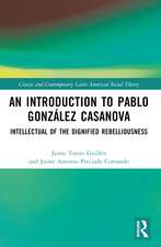 An Introduction to Pablo González Casanova