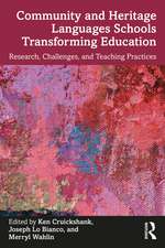 Community and Heritage Languages Schools Transforming Education: Research, Challenges, and Teaching Practices