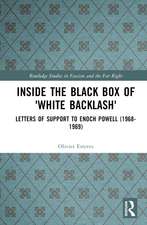 Inside the Black Box of 'White Backlash': Letters of Support to Enoch Powell (1968-1969)