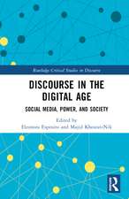 Discourse in the Digital Age: Social Media, Power, and Society