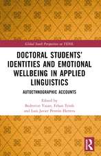 Doctoral Students’ Identities and Emotional Wellbeing in Applied Linguistics: Autoethnographic Accounts