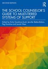 The School Counselor’s Guide to Multi-Tiered Systems of Support