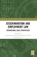 Discrimination and Employment Law: International Legal Perspectives