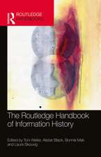 The Routledge Handbook of Information History