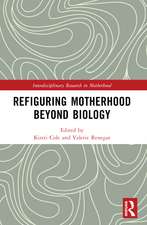 Refiguring Motherhood Beyond Biology