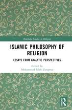 Islamic Philosophy of Religion: Essays from Analytic Perspectives