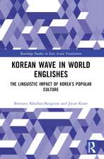 Korean Wave in World Englishes: The Linguistic Impact of Korea's Popular Culture