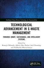 Technological Advancement in E-waste Management: Towards Smart, Sustainable, and Intelligent Systems
