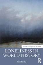 Loneliness in World History