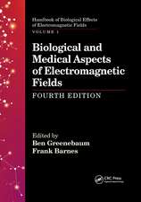 Biological and Medical Aspects of Electromagnetic Fields, Fourth Edition