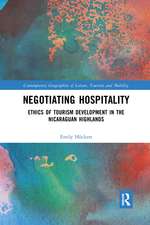 Negotiating Hospitality: Ethics of Tourism Development in the Nicaraguan Highlands