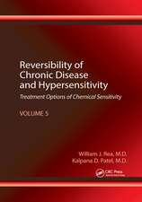 Reversibility of Chronic Disease and Hypersensitivity, Volume 5: Treatment Options of Chemical Sensitivity