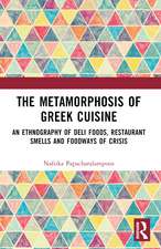 The Metamorphosis of Greek Cuisine