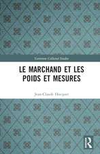 Le marchand et les poids et mesures