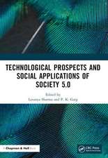 Technological Prospects and Social Applications of Society 5.0