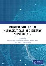 Clinical Studies on Nutraceuticals and Dietary Supplements