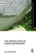 The Spatialities of Radio Astronomy