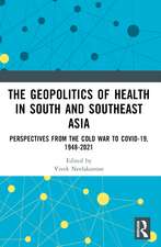 The Geopolitics of Health in South and Southeast Asia