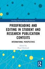 Proofreading and Editing in Student and Research Publication Contexts: International Perspectives