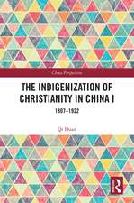 The Indigenization of Christianity in China I: 1807–1922