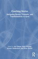 Coaching Stories: Navigating Storms, Triumphs, and Transformations in Sport