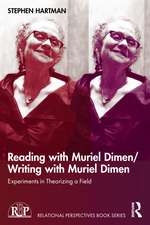 Reading with Muriel Dimen/Writing with Muriel Dimen