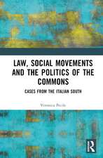 Law, Social Movements and the Politics of the Commons: Cases from the Italian South