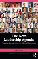 The New Leadership Agenda: Pandemic Perspectives from Global Universities