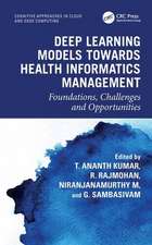 Deep Learning Models towards Health Informatics Management