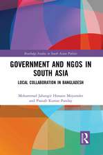 Government and NGOs in South Asia: Local Collaboration in Bangladesh