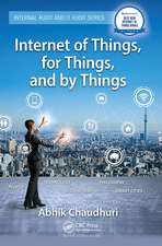 Internet of Things, for Things, and by Things