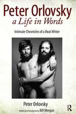 Peter Orlovsky, a Life in Words