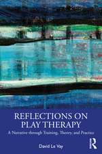 Reflections on Play Therapy