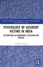 Psychology of Accident Victims in India