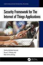 Security Framework for The Internet of Things Applications