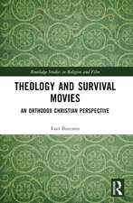 Theology and Survival Movies: An Orthodox Christian Perspective