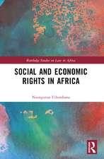 Social and Economic Rights in Africa: International and Public Law Perspectives