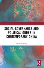 Social Governance and Political Order in Contemporary China