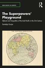 The Superpowers’ Playground: Djibouti and Geopolitics of the Indo-Pacific in the 21st Century