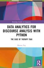 Data Analytics for Discourse Analysis with Python