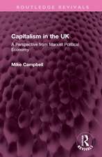 Capitalism in the UK: A Perspective from Marxist Political Economy