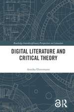 Digital Literature and Critical Theory