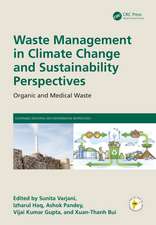 Waste Management in Climate Change and Sustainability Perspectives: Organic and Medical Waste