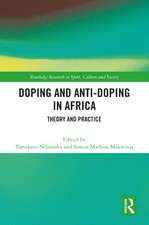 Doping and Anti-Doping in Africa: Theory and Practice