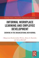Informal Workplace Learning and Employee Development